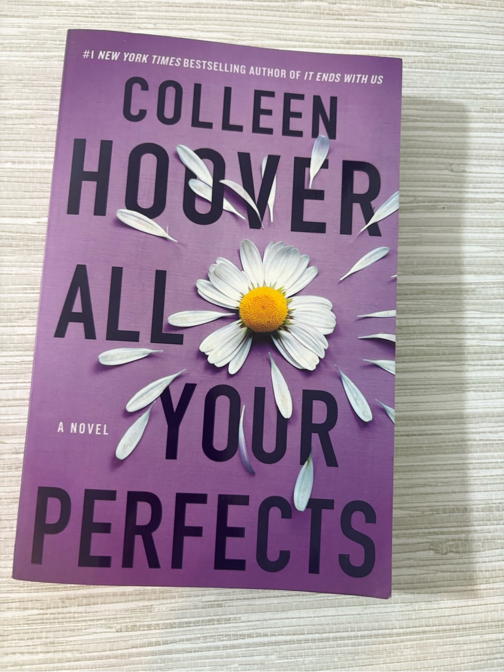 All Your Perfects by Colleen Hoover paperback book